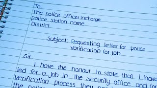 Requesting letter for police varification for job ll application writing