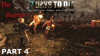 | Lets Play | 7 Days To Die | Hunting & Crafting A Forge (Part 4,S01)