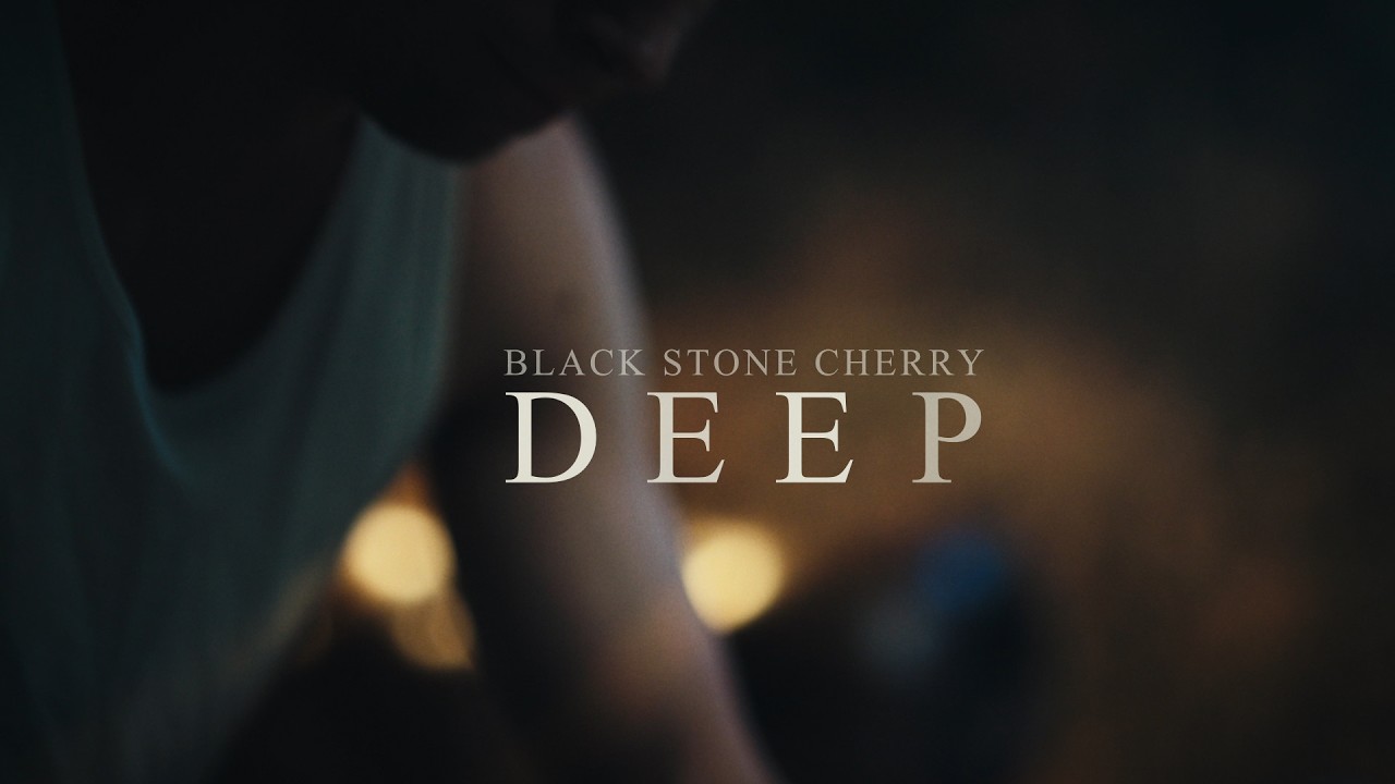 Black Stone Cherry - Deep (Official Music Video)