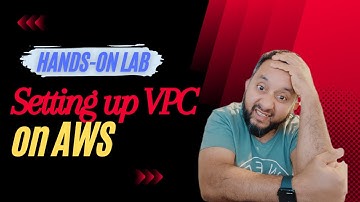 AWS Tutorial - Setting up a virtual private cloud (VPC) on AWS | Cloud in Depth