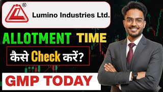 Lumino Industries IPO Allotment Status,How to check IPO Allotment | Lumino Industries IPO GMP Today