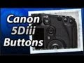 Canon 5Diii - External Buttons - Training Tutorial Manual Video
