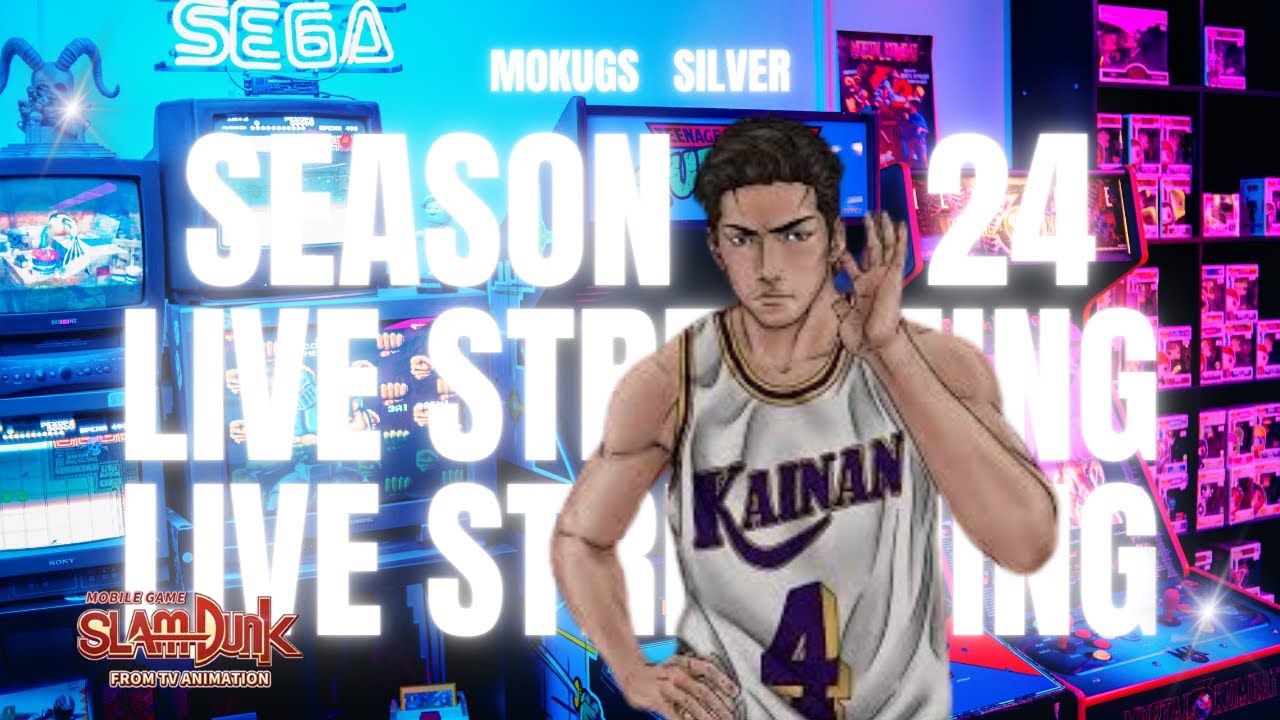 🔴LIVE - Slam Dunk Mobile S24
