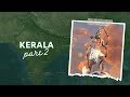 Kerala का जन्म, इतिहास और राजनीति | पूरी कहानी एक वीडियो में!