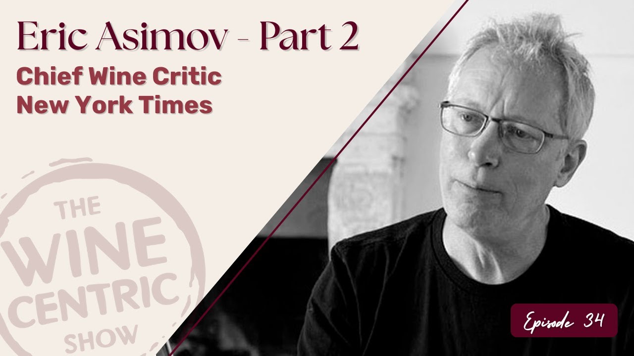Eric Asimov (New York Times) on the Future of Wine, California & Culture
