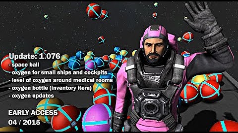 Space Engineers - Update 01.076: More oxygen options, Space ball!!!