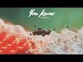 Maurice Moore - you know. (feat. Jaz Karis & Ycee)