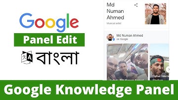 How To Edit Google Knowledge Panel - Bangla