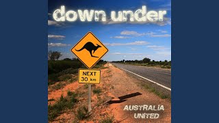 Down Under 2016 (Extended Club Mashup)