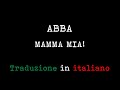 ABBA - Mamma mia! (Traduzione in italiano)
