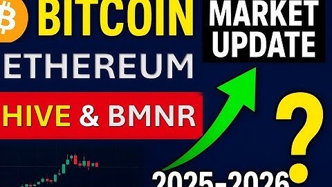 Bitcoin, Ethereum & Hive Market Update | BMNR Predictions & Key Levels for 2025-2026