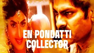 En Pondatti Collector | 1998 | Jagapathi Babu, Prema | Tamil Mega Hit DubbedFull Movie...