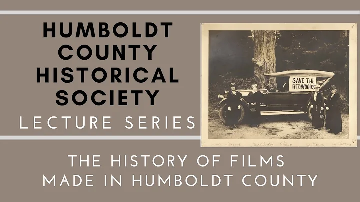 Humboldt County Historical Society Lecture - Who Saved the Redwoods?