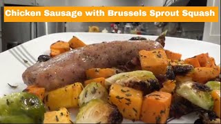 Chicken Sausage with Date-Sweetened Brussels Spouts & Squash - Local Baskit