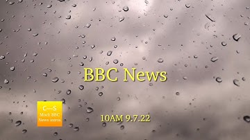 BBC News intro 10am 9.7.22 MOCK