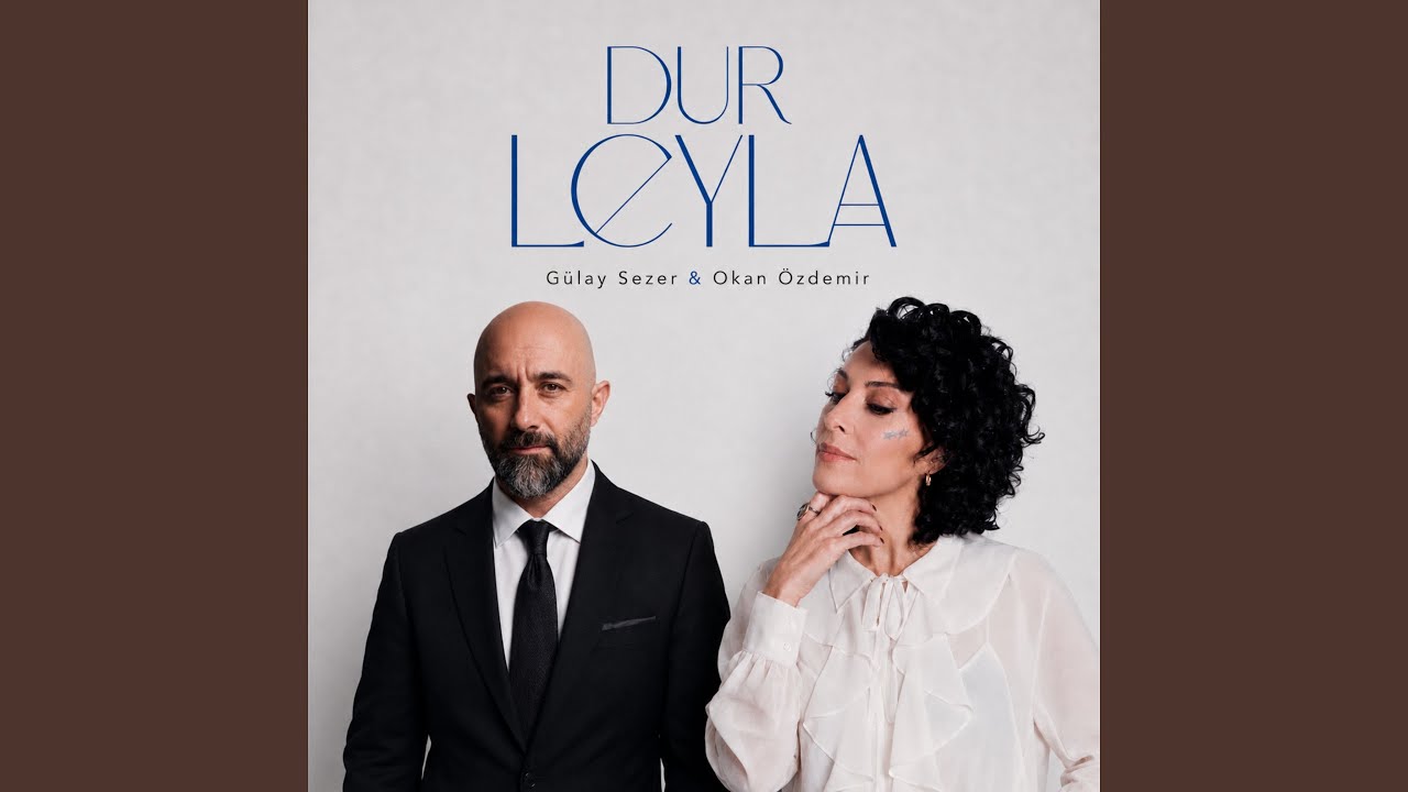 Watch Dur Leyla on YouTube Watch Dur Leyla on YouTube