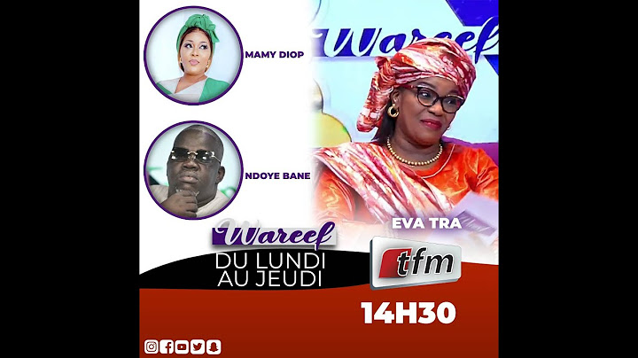 🔴TFM LIVE :  #Wareef   DU 31 AOUT 2022 AVEC EVA TRA ET SA TEAM