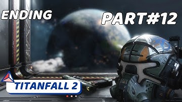 TITANFALL 2 Walkthrough Gameplay Part 12 No Commentary