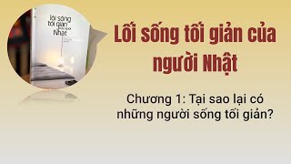 [Sách nói] Lối sống tối giản của người Nhật: Chương 1