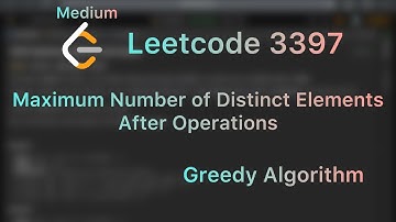 Maximum Number of Distinct Elements After Operations - Leetcode 3397