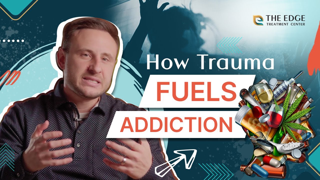 Addiction and Trauma: How Does Trauma Fuel Addiction? - YouTube