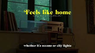 [lyrics] Feels like home - Only Little Clouds Resimi