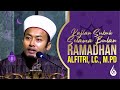 BAHAYA GHULUL (KORUPSI) - ALFITRI, Lc., M.Pd | KAJIAN SPESIAL RAMADHAN