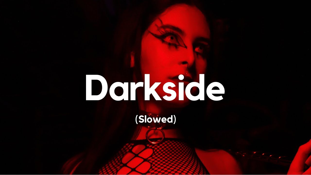 Neoni - DARKSIDE (Slowed)