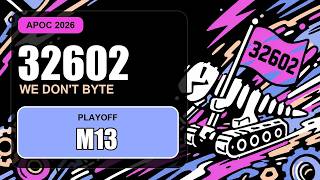 FTC 32602 We Don't Byte｜APOC 2026 Playoff Match 13