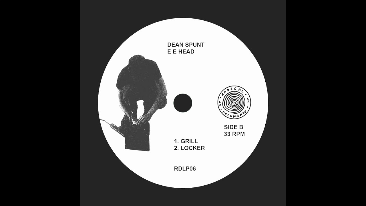 Dean Spunt - GRILL / LOCKER