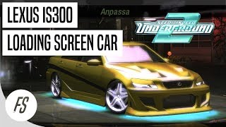 NFS U2: Lexus IS300 from loading screen (REMAKE)