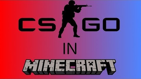 Minecraft: Minigames | Minestrike | CS:GO in Minecraft