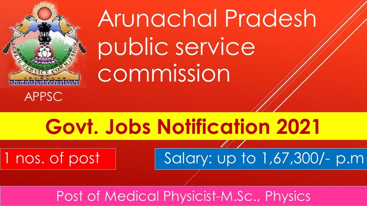 MSc Physics/MSc Radiology/Medical Physicist/GroupA/Arunachal Pradesh