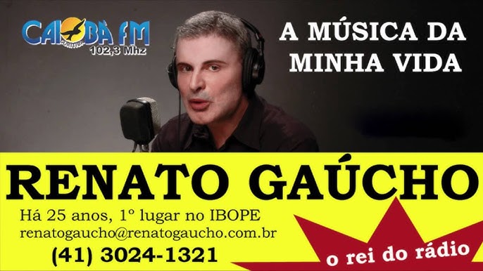 Após 32 anos no ar, Caiobá FM não conta mais com o comunicador Renato  Gaúcho - Rádio News - Rádios ao vivo via internet / notícias do mundo do  rádio - O