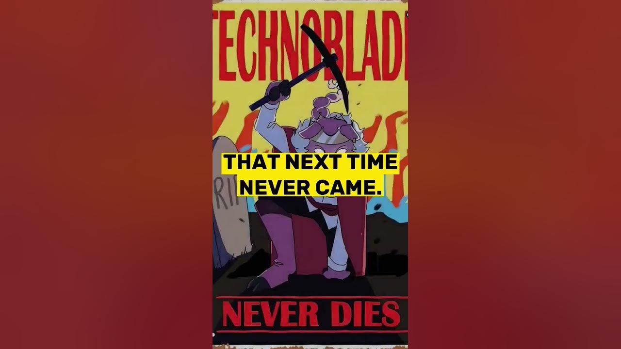 last-words-of-technoblade-youtube