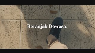 Menjadi Dewasa - Short Movie