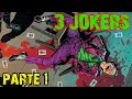 BATMAN : 3 JOKERS - PARTE 1 - alejozaaap