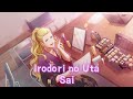 [SideM] Irodori no Uta (彩リノ歌) - Sai [FULL]