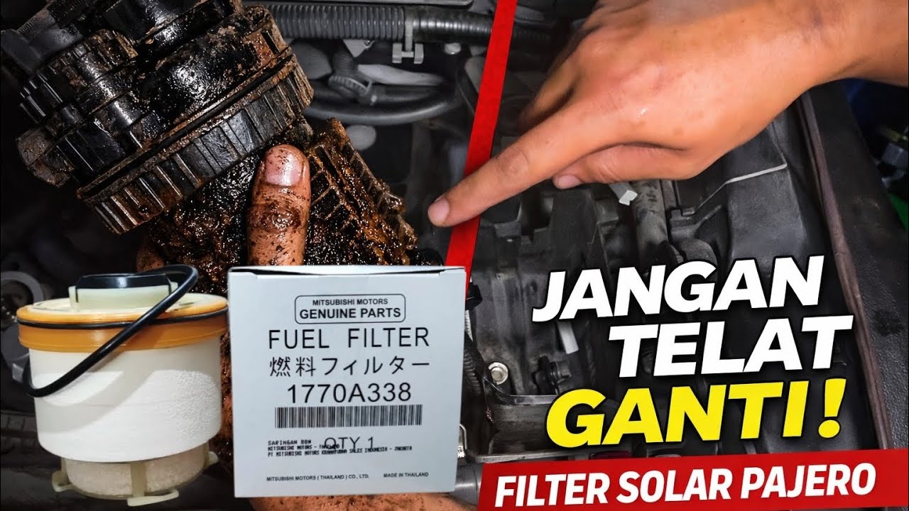 Tutorial Ganti Filter Solar Mitsubishi Pajero (Lengkap + Tips Bleeding)