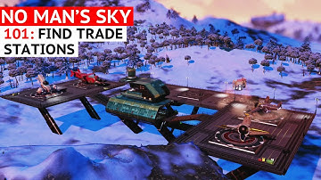 How to Find Trade Stations in No Man