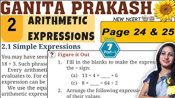 Class 7 Maths Ganita Prakash Solutions | Chapter 2 Arithmetic Expressions | Page 24 & 25 Explanation