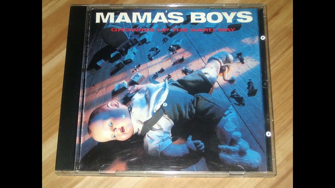 Mama's Boys - Growing Up The Hard Way (full album) - YouTube