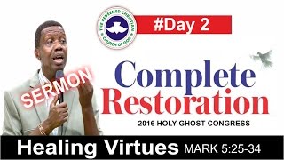 Pastor E.A Adeboye Sermon @ RCCG 2016 HOLY GHOST CONGRESS #Day 2