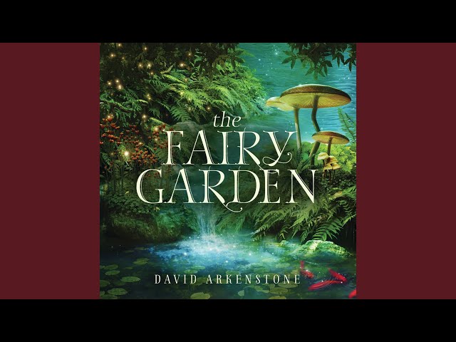 David Arkenstone - The Garden Fair