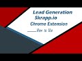 How to use skrappio chrome extension for lead generation  prospects leads  extension  tools