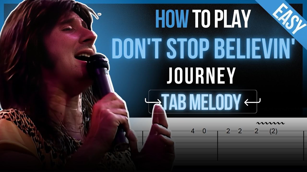 How To Play Don't Stop Believin by Journey Guitar Tutorial TAB EASY ...