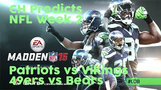 CH Predicts: NFL Week 2 '14-15