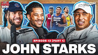 Knicks Icon John Starks Fires Back At Jimmy Butler \& Talks HEATED Playoffs With Jalen \& Josh | Ep 13