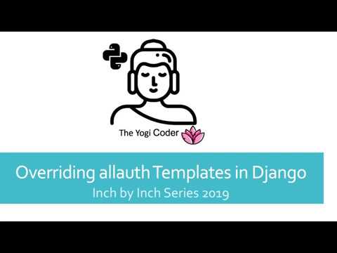 5-Overriding Allauth Templates in Django