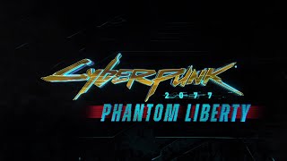 Cyberpunk 2077 Phantom Liberty -  Моё Бусидо  часть 9